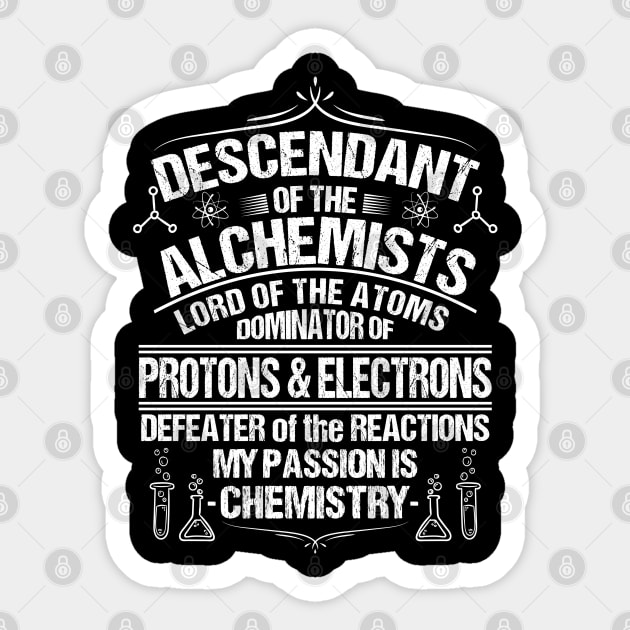 Chemistry/Chemist/Alchemists/Alchemy/Chemical Sticker by Krautshirts